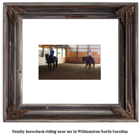 family horseback riding near me in Williamston, North Carolina